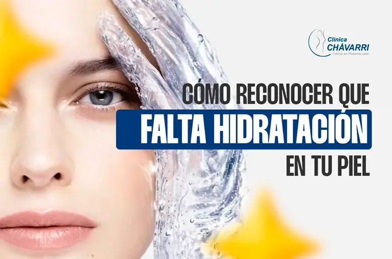 Cómo reconocer que falta hidratación en tu piel
